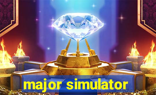 major simulator